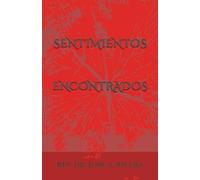 SENTIMIENTOS ENCONTRADOS