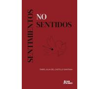 SENTIMIENTOS NO SENTIDOS
