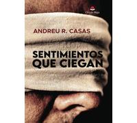 Sentimientos que ciegan