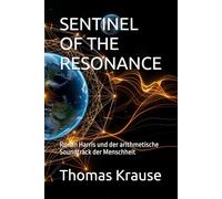 SENTINEL OF THE RESONANCE: Ronan Harris und der arithmetische Soundtrack der Menschheit