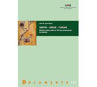 Sentir - Crear - Cuidar: Relatos sobre el VIH que promueven la empatía: 127 (Documents)