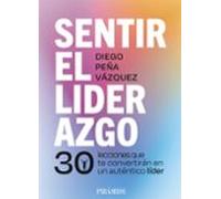 Sentir El Liderazgo
