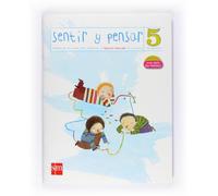 Sentir Y Pensar: Cuaderno 5º Primaria (2010)