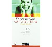 Sentirse Bien Con Una Misma