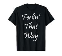 Sentirse de Esa Manera Camiseta