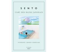Sentô: L'art des bains japonais