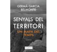 Senyals Del Territori: Un Mapa Del Temps