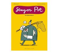 Senyor Pot · Oh! Benvingut!: 76 (Base Kids)