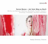 Senza Basso. La musique baroque pour violon avant Bach. Zwiener.