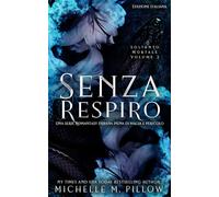 Senza Respiro: Romantasy urbana piena di magia e pericolo (Soltanto Mortale)