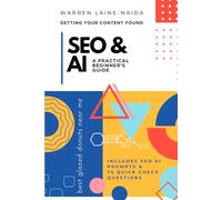 SEO & AI - A PRACTICAL BEGINNER’S GUIDE