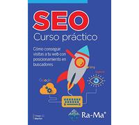 SEO. Curso práctico (INFORMATICA GENERAL)