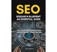 SEO Research Blueprint: An Essential Guide