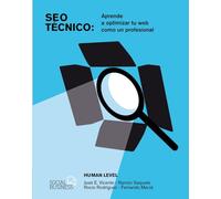 SEO Técnico. Aprende a optimizar tu web como un profesional (SOCIAL MEDIA)