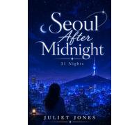 Seoul After Midnight - 31 Nights (Citylights & Sea Glass)