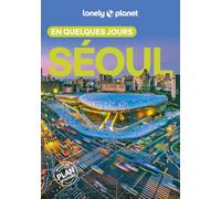Séoul en quelques jours