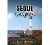 Seoul Reiseführer 2026