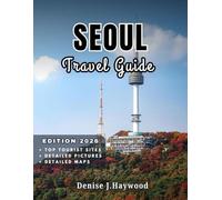 Seoul Travel Guide 2026