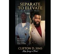 Separate to Elevate: A Mindset Shift