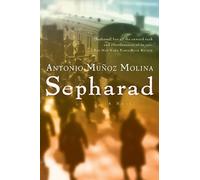 Sepharad 1st edition by Molina, Antonio Munoz (2008) Paperback