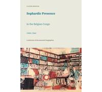 Sephardic Presence in the Belgian Congo, 1900-1960