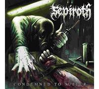 Sephiroth - Condemned To Suffer [Vinilo]