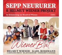 Sepp Neururer & Helmut Wiener Projekt - Wiener Blut - Erinnerung An Manfred Wiener