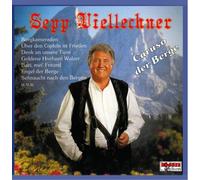 Sepp Viellechner - Caruso der Berge