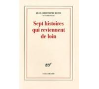 Sept Histoires Qui Reviennent De Loin
