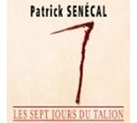 Sept Jours Du Talion (les) (audiolibro)