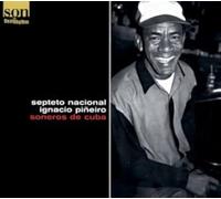 Septeto Nacional - Soneros De Cuba