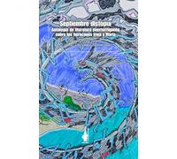 Septiembre distopía: Antología de literatura puertorriqueña sobre los Huracanes Irma y María