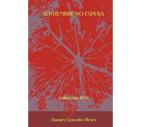 SEPTIEMBRE NO ESPERA: Colección #131