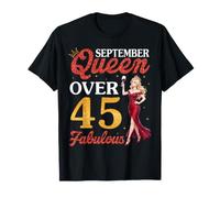 Septiembre Queen 1972 Más de 46 Años Y Fabuloso Cumpleaños Camiseta