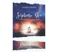 SEPTIMO DÍA: VOLUMEN 3