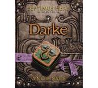 Septimus Heap Book Six: Darke (ebook)