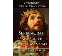 Septuagint - Psalms and the Prayer of Manasseh (15)