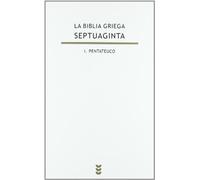 Septuaginta I. Pentateuco. Biblia griega: 125 (Biblioteca Estudios Bíblicos)
