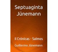Septuaginta Jünemann: II Crónicas - Salmos