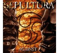 Sepultura - Against by Sepultura (1998) Audio CD
