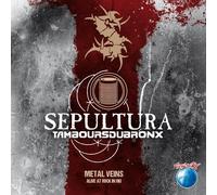 Sepultura & Les Tambours Du Br Metal Veins: Alive at Rock in Rio (CD)