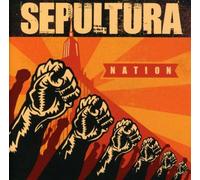 Sepultura - Nation + 5 Bonus Tracks (20 Tracks)