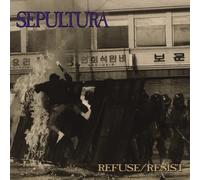Sepultura - Refuse/Resist