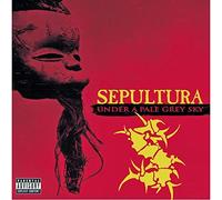 Sepultura - Under a Pale Grey Sky [2cd]