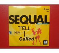 Sequal Tell Him 7" Capitol CL528 EX/EX 1989 picture sleeve