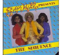 Sequence, The - Sugar Hill Presents The Sequence