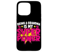 Ser Abuela es mi súper Poder Abuela bromea Abuelita Carcasa para iPhone 15 Pro MAX