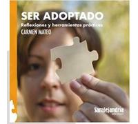 Ser adoptado: Reflexiones y herramientas prácticas