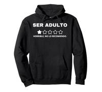 Ser Adulto Horrible No Lo Recomiendo 1 Estrella Sarcasmo Sudadera con Capucha