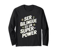 Ser Bilingue Es Un Superpoder Bilingual Spanish Teacher Manga Larga